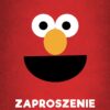 Zaproszenie urodziny Elmo Ulica Sezakowa
