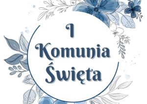 Plakat I Komunia Święta