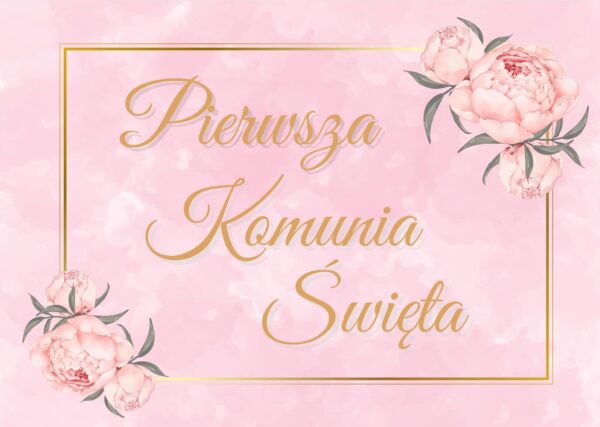 Plakat komunijny w kolorze różowym napis Pierwsza Komunia Święta