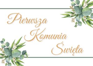 Plakat na komunię z napisem Pierwsza Komunia Święta