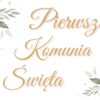 Plakat Pierwsza Komunia Święta
