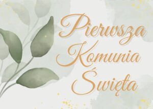 Plakat w kolorze zielonym Pierwsza Komunia Święta