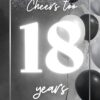 Etykiety na butelkę black and white cheers na 18 urodziny