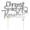 Topper na chrzest personalizowany w kolorze srebrnym