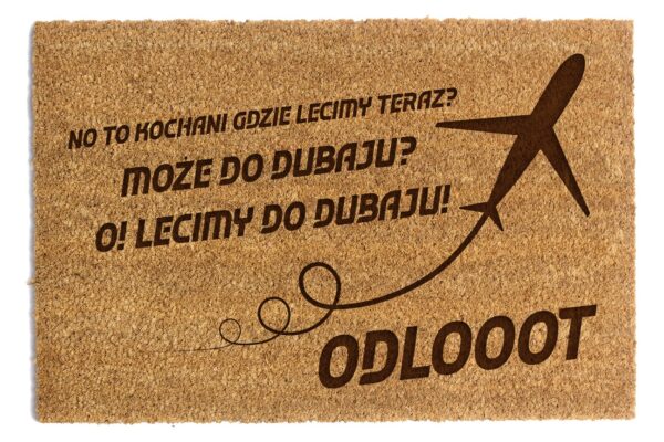 Wycieraczka lecimy do Dubaju Odlooot