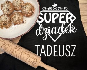 Fartuch kuchenny na dzień dziadka super dziadek imię