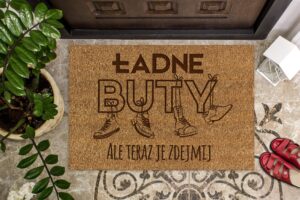 Wycieraczka ładne buty Ale Teraz Je zdejmij