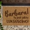 Wycieraczka Marian tu jest jakby luksusowo Personalizowana