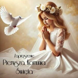 Zaproszenie na pierwszą komunię święta modląca się dziewczynka z gołąbkiem w tle