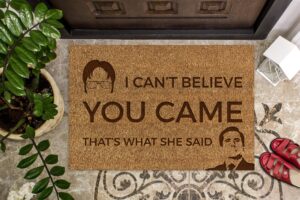 Wycieraczka „I Can’t Believe You Came” – Kultowy Humor z The Office!