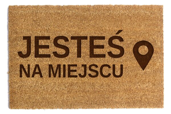 Wycieraczka pod drzwi jesteś na miejscu