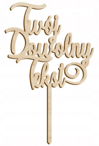 Drewniany topper w kolorze brązowym Twój Dowolny Tekst